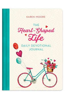 The Heart-Shaped Life Daily Devotional Journal