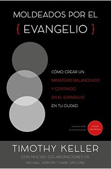 Moldeados Por el Evangelio